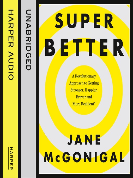 Title details for SuperBetter by Jane McGonigal - Available